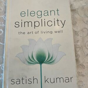 Elegant Simplicity Book by Satish Kumar